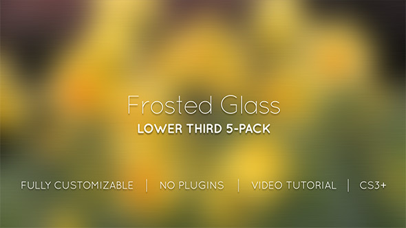 Frosted Glass Lower Thirds