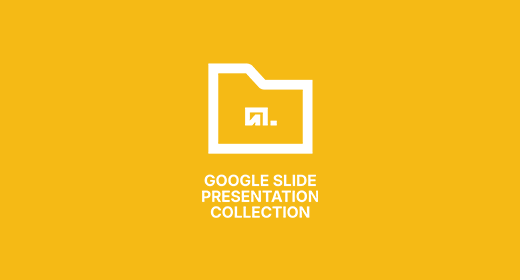 GOOGLE SLIDE TEMPLATE COLLECTION