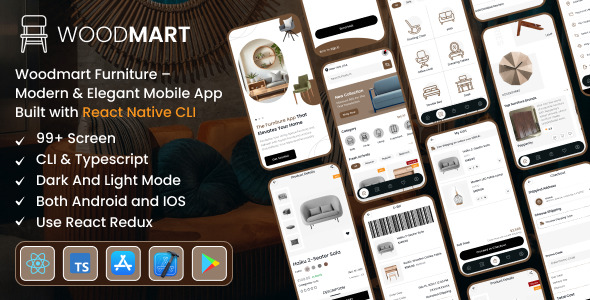 Woodmart Furniture – Modern & Elegant Mobile App Built with React Native CLI