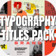 Typography Titles Pack - VideoHive Item for Sale