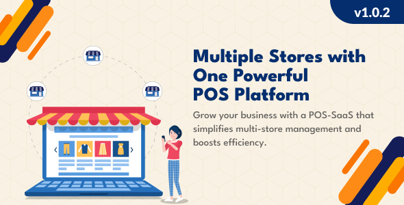 POS Saas for Multi Store / Outlets – Built on Laravel + React JS