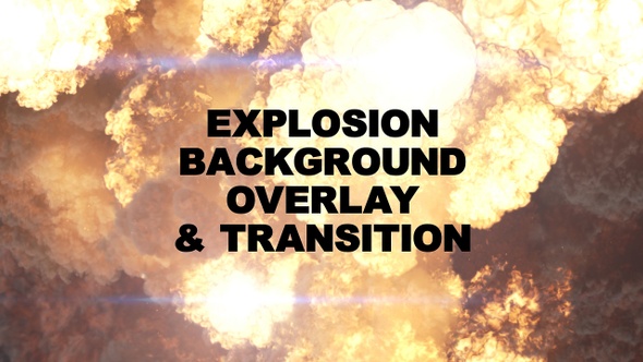 Explosion Background & Overlay