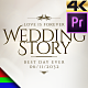 Wedding Story | Slideshow 4K - VideoHive Item for Sale