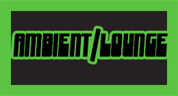 Ambient & Lounge