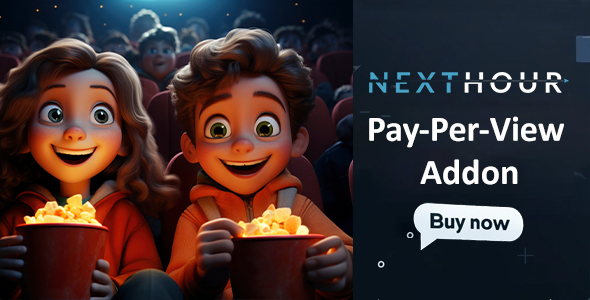 Next Hour – Pay-Per-View Addon