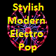 Stylish Modern Electro Pop Stylish Modern Electro Pop