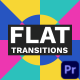 Flat Transitions 
