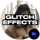 Glitch Effects 