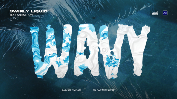 Swirly Liquid Text Animation Titles template preview