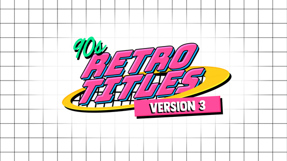 90s Retro Titles V3 Titles template preview
