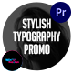 Stylish Typography Promo | MOGRT - VideoHive Item for Sale
