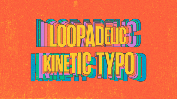 Loopadelic Kinetic Typo Video Displays template preview
