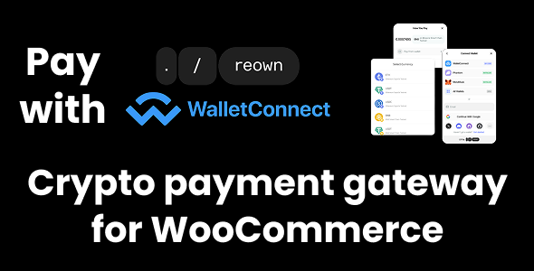 Reown AppKit Pay Crypto Payment Gateway (WalletConnect) for WooCommerce
