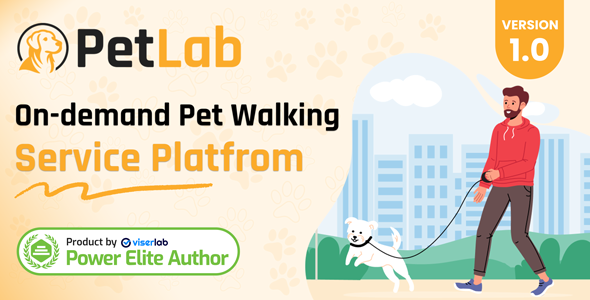 PetLab – On demand Pet Walking Service Platform