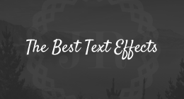 The Best Text Effects
