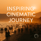 Inspiring Cinematic Journey