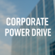 Corporate Power Drive Corporate Power Drive