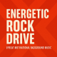 Energetic Rock Drive Energetic Rock Drive