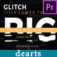 30 Glitch Title Pack Premiere Pro - VideoHive Item for Sale