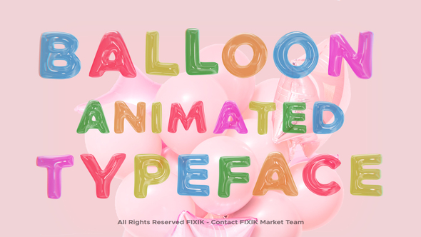 Balloon Animated Typeface | After Effects Titles template preview