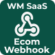 eCommerce Webhook Notifications Addon for WhatsMarkSaaS