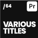 Various Titles 64 - VideoHive Item for Sale