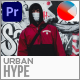 Urban Hype - Street Style Promo - VideoHive Item for Sale