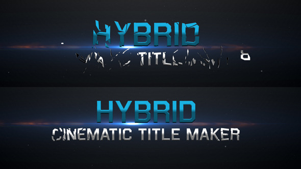 Hybrid - Cinematic Title Maker