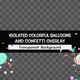Isolated Colorful Balloons And Confetti Overlay - VideoHive Item for Sale
