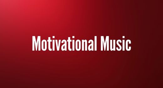 Motivational Music