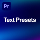 Text Presets - MOGRT - VideoHive Item for Sale