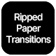 Ripped Paper Transitions Ripped Paper Transitions - VideoHive Item for Sale
