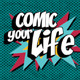 Comic Your Life - VideoHive Item for Sale
