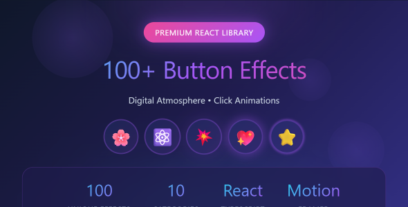 100+ Digital Atmosphere Button Effects - React TypeScript Animation Library