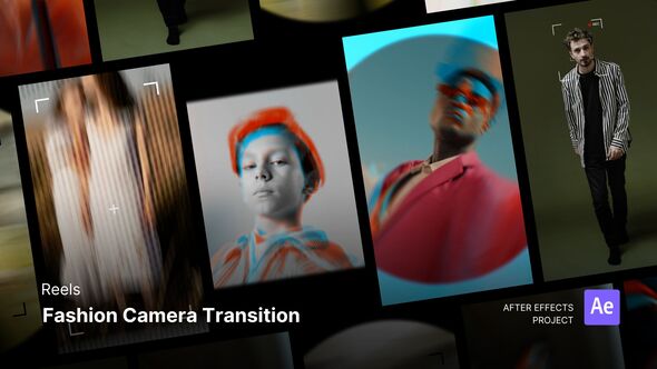 Reels - Fashion Camera Transition After Effects Project Files broadcast-packages template preview