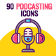 90 Podcasting Icon Set 