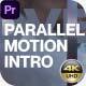 Parallel Motion - Adobe Premiere Intro 