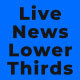 Live News Lower Thirds | Part 2 - VideoHive Item for Sale