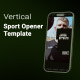 Vertical Sport Opener - VideoHive Item for Sale