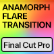 Anamorphic Light Flare Transitions | Vertical | Final Cut Pro - VideoHive Item for Sale