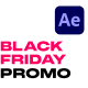 Dynamic Black Friday &amp; Cyber Monday Promo for After Effects - VideoHive Item for Sale
