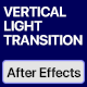 Vertical Light Transitions | Instagram Reels Stories TikTok - VideoHive Item for Sale