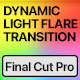 Vertical Dynamic Light Flare Transitions | Final Cut Pro - VideoHive Item for Sale