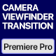 Vertical Camera Viewfinder Transitions | Premiere Pro 