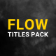 Flow Titles - VideoHive Item for Sale