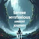 Mysterious Ambient Journey Kit Mysterious Ambient Journey Kit