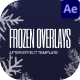 Frozen Overlays After Effect Template - VideoHive Item for Sale