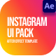 Instagram UI Pack After Effect - VideoHive Item for Sale
