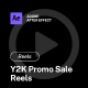 Reels - Y2K Style Promo Sale - VideoHive Item for Sale
