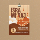 Isra Mi'raj - Flyer Set 